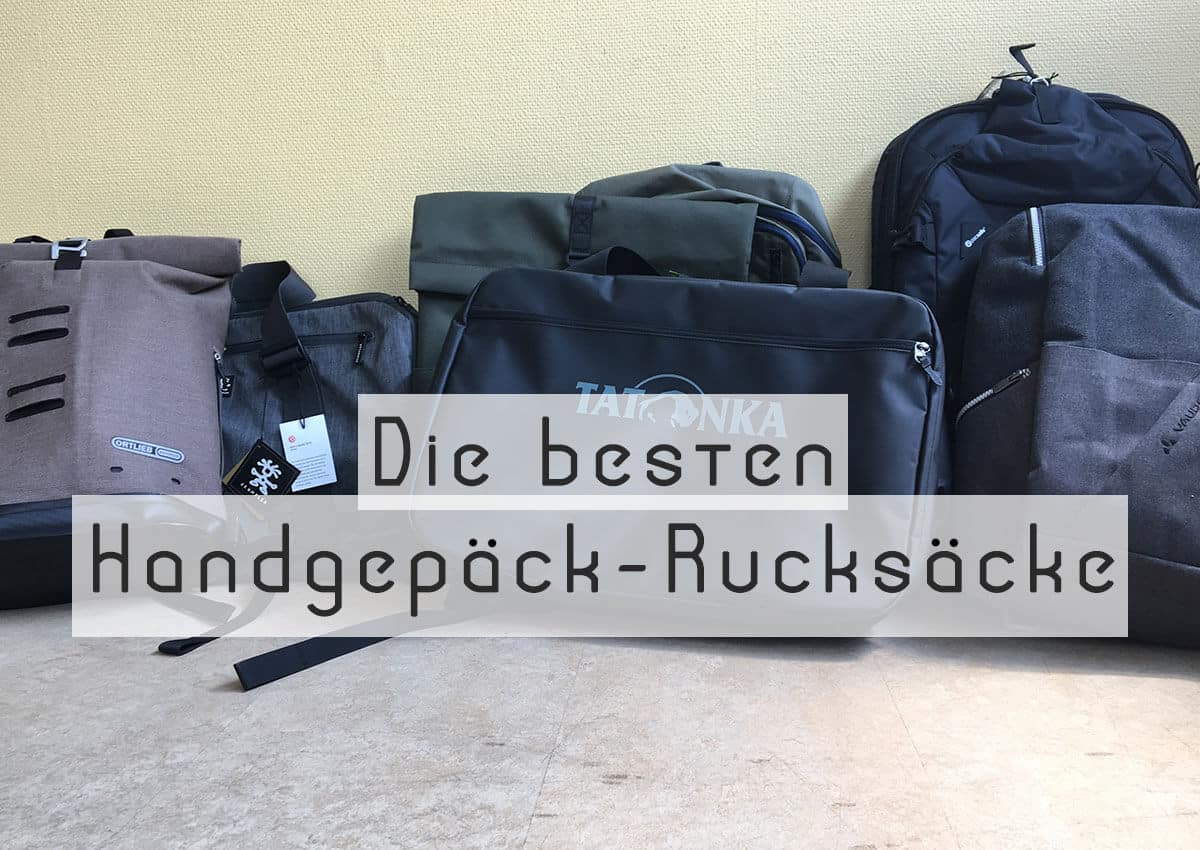 Bester-Handgepaeck-Rucksack_Test Bester Handgepäck Rucksack Test