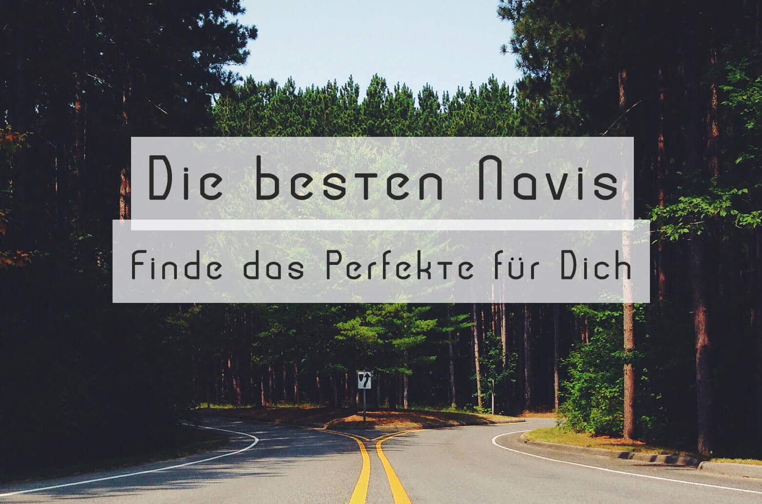 Navi Test 2020 Die besten Navis und welches zu dir passt